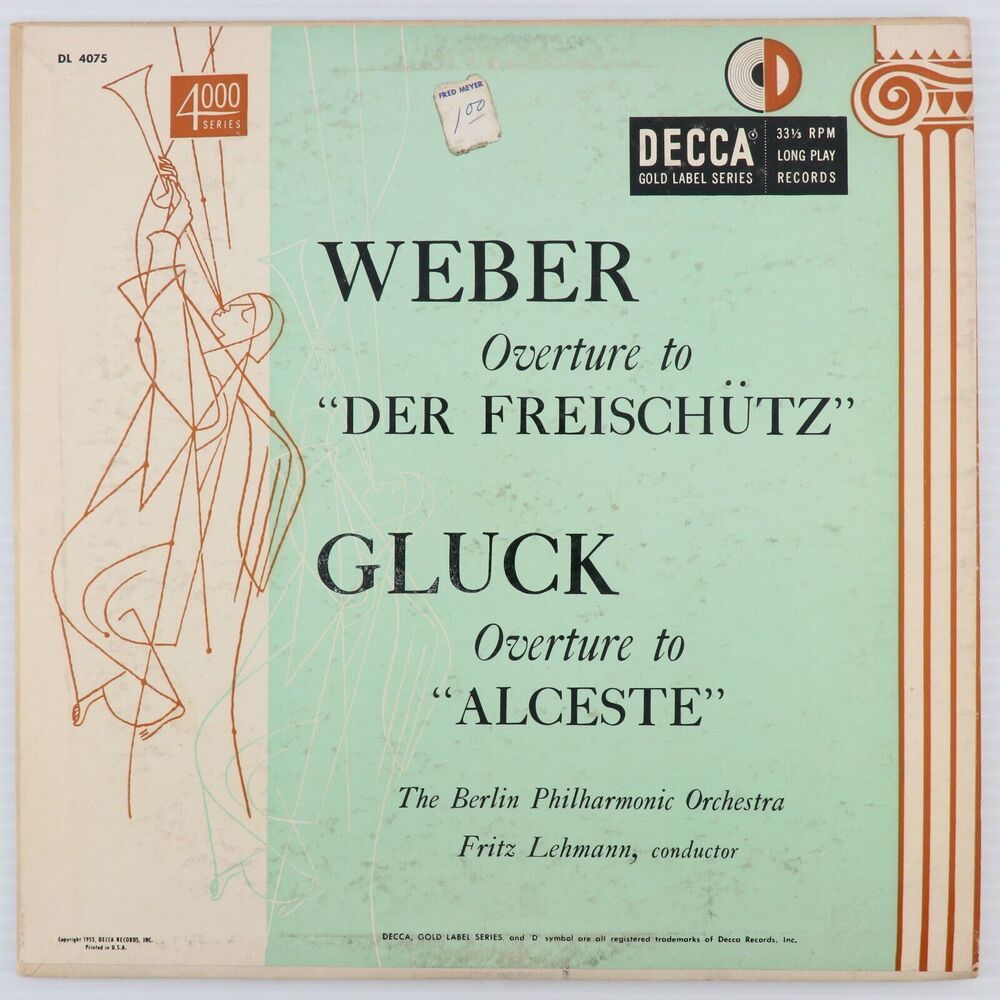 Weber/Gluck - Overture to Der Freischutz/Alceste 10" 33 rpm Record DL 4075 Rare